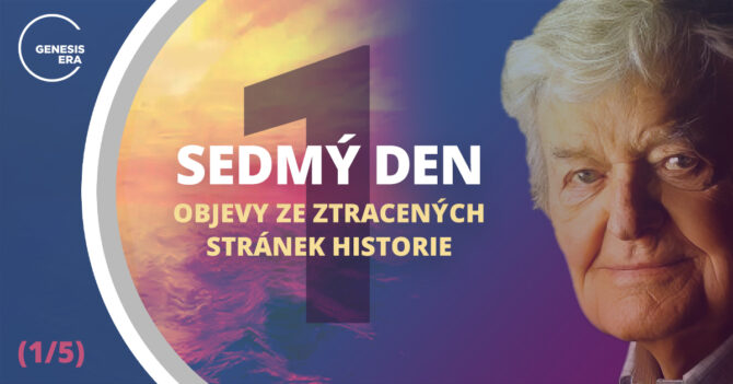 Sedmý den – Objevy ze ztracené historie 1