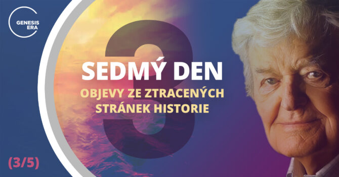 Sedmý den – Objevy ze ztracené historie 3