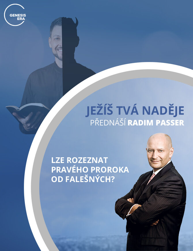 Ježíš tvá naděje – 21. Lze rozeznat pravého proroka od falešných?