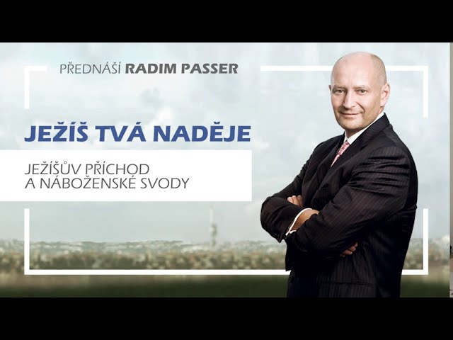 Ježíš tvá naděje – 3. Ježíšův příchod a náboženské svody