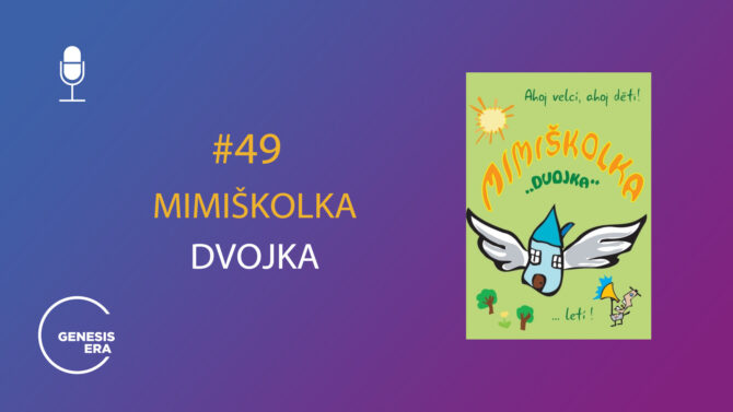 Přítel dětí 49 – Mimiškolka Dvojka