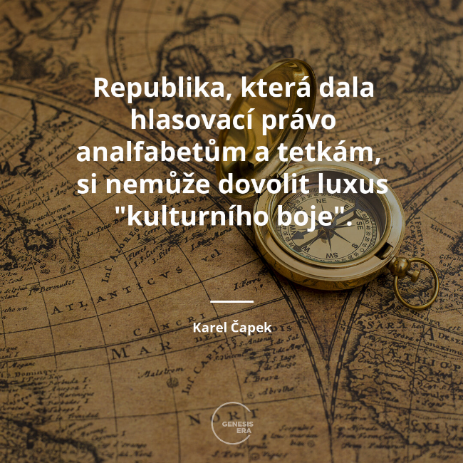 Republika, která dala hlasovací právo analfabetům a tetkám,
si nemůže dovolit luxus